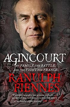 portada Agincourt: My Family, the Battle and the Fight for France