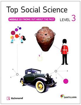 portada Top Social Science: Level 3. Module 15: Finding ou About the Past (in English)