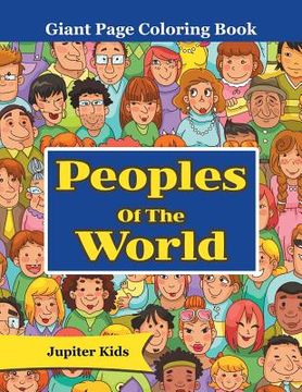 portada Peoples Of The World: Giant Page Coloring Book (en Inglés)