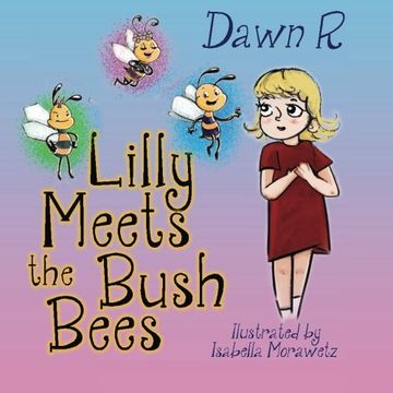 portada Lilly Meets the Bush Bees