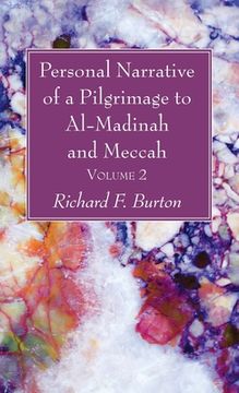 portada Personal Narrative of a Pilgrimage to Al-Madinah and Meccah, Volume 2 (en Inglés)