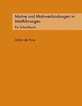 portada Motive und Motivverbindungen in Mattführungen (German Edition)
