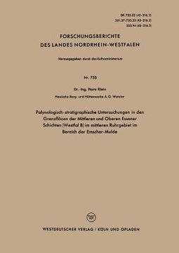 portada Palynologisch-Stratigraphische Untersuchungen in Den Grenzflözen Der Mittleren Und Oberen Essener Schichten (Westfal B) Im Mittleren Ruhrgebiet Im Ber (en Alemán)
