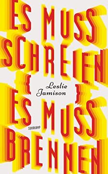 portada Es Muss Schreien, es Muss Brennen (Suhrkamp Taschenbuch) (in German)
