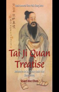 portada Tai Ji Quan Treatise: Attributed to the Song Dynasty Daoist Priest Zhang Sanfeng (en Inglés)