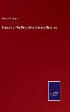 portada Memoir of the Rev. John Stevens Henslow (en Inglés)
