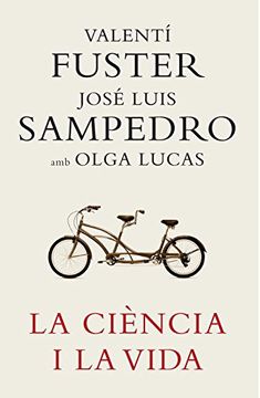 La ciència i la vida (ACTUALITAT) (en Catalán)