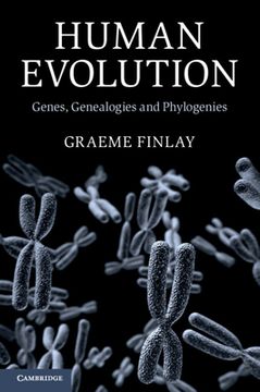 portada Human Evolution: Genes, Genealogies and Phylogenies (en Inglés)
