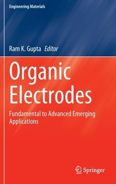 portada Organic Electrodes: Fundamental to Advanced Emerging Applications