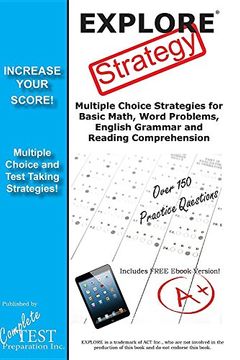 portada EXPLORE Test Strategy: Winning Multiple Choice Strategies for the EXPLORE test (en Inglés)