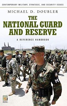 portada The National Guard and Reserve: A Reference Handbook (Contemporary Military, Strategic, and Security Issues) (in English)
