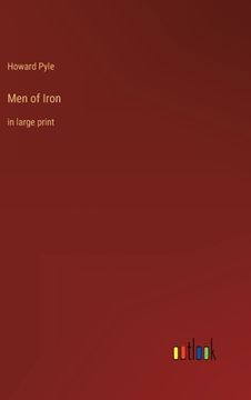 portada Men of Iron: in large print (en Inglés)