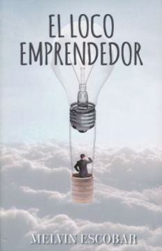 portada Loco Emprendedor, el (in Spanish)