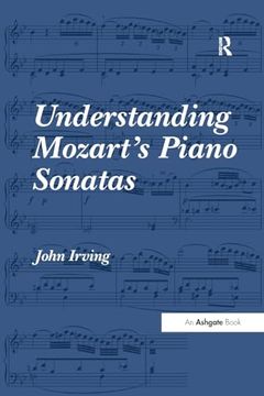 portada Understanding Mozart's Piano Sonatas (en Inglés)