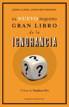 portada el nuevo pequeño libro de la ignorancia (in Spanish)