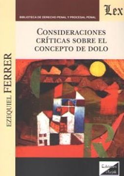portada Consideraciones Criticas Sobre el Concepto de Dolo (in Spanish)
