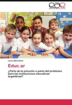 portada Educ.ar: ¿Parte de la solución o parte del problema para las instituciones educativas argentinas?
