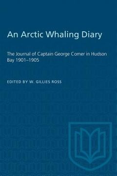 portada An Arctic Whaling Diary (en Inglés)