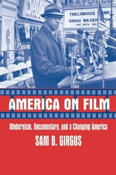 portada America on Film: Modernism, Documentary, and a Changing America (in English)