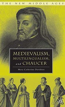 portada Medievalism, Multilingualism, and Chaucer (en Inglés)