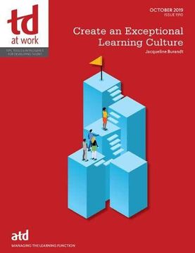portada Create an Exceptional Learning Culture (td at Work (Formerly Infoline)) (en Inglés)