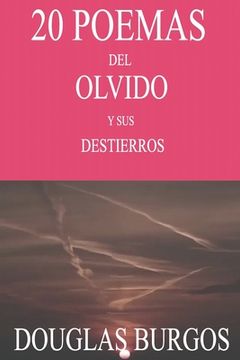 portada 20 Poemas del Olvido y sus Destierros (in Spanish)