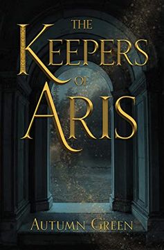 portada The Keepers of Aris (in English)