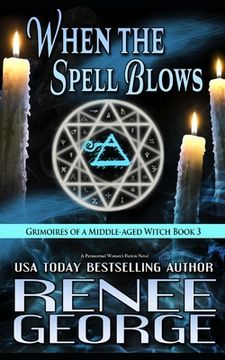 portada When the Spell Blows: A Paranormal Women's Fiction Novel (en Inglés)