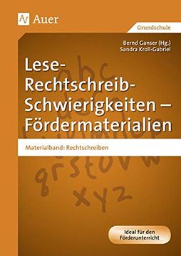 portada Lese-Rechtschreib-Schwierigkeiten - Fördermaterialien: Materialband: Rechtschreiben (1. Bis 4. Klasse) (en Alemán)