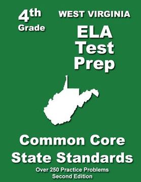 portada West Virgina 4th Grade ELA Test Prep: Common Core Learning Standards (in English)