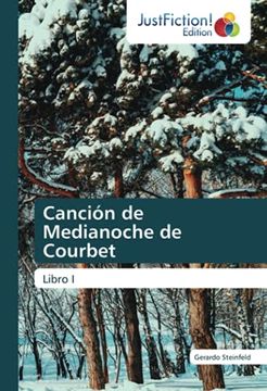 portada Canción de Medianoche de Courbet: Libro i