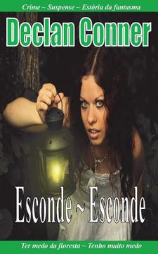 portada Esconde Esconde: (Conto) (Português edition) com Americano Inglês disponíveis em um livro) (in Portuguese)