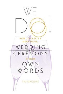 portada We Do! How to Create a Meaningful Wedding Ceremony in Your own Words 