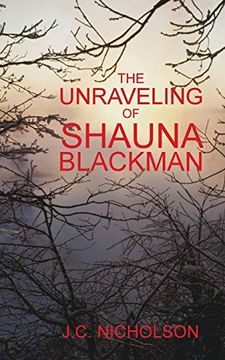 portada The Unraveling of Shauna Blackman 