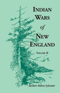 portada indian wars of new england, volume 2 (en Inglés)