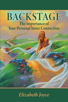 portada Backstage: The Importance of Your Personal Inner Connection 