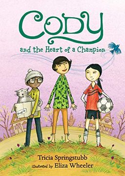 portada Cody and the Heart of a Champion (en Inglés)
