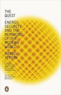 portada the quest: energy, security and the remaking of the modern world. daniel yergin (in English)