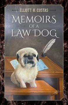 portada Memoirs of a Law Dog (en Inglés)