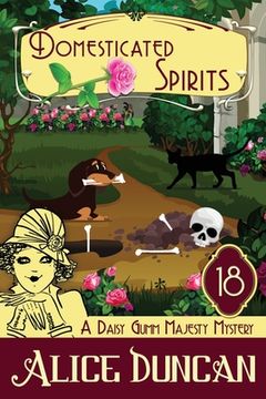 portada Domesticated Spirits: Historical Cozy Mystery (Daisy Gumm Majesty Mystery) (en Inglés)