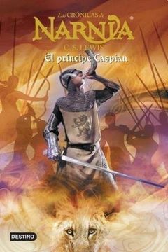 portada Cronicas de Narnia 4 el Principe Caspian