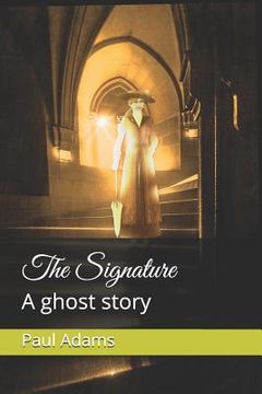 portada The Signature: A ghost story (in English)