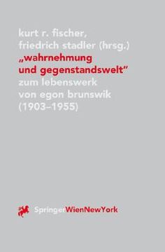portada Wahrnehmung Und Gegenstandswelt: Zum Lebenswerk Von Egon Brunswik (1903-1955) (in German)