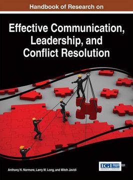 portada Handbook of Research on Effective Communication, Leadership, and Conflict Resolution (Advances in Linguistics and Communication Studies)