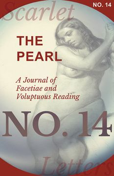 portada The Pearl - A Journal of Facetiae and Voluptuous Reading - No. 14 (in English)