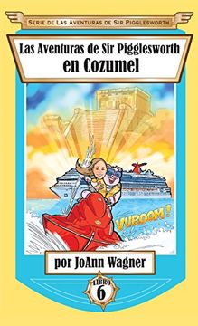 portada Sir Pigglesworth's Adventures in Cozumel (in Spanish)