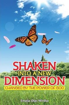 portada Shaken Into a New Dimension: Changed by the Power of God