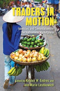 portada Traders in Motion: Identities and Contestations in the Vietnamese Marketplace (Hardback) 