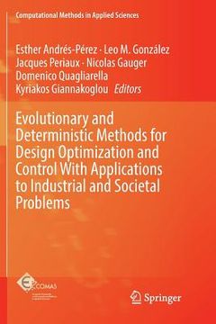 portada Evolutionary and Deterministic Methods for Design Optimization and Control with Applications to Industrial and Societal Problems (in English)