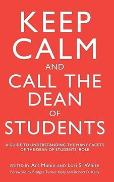 portada Keep Calm and Call the Dean of Students (en Inglés)